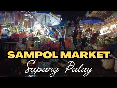 SAMPOL MARKET SAPANG PALAY BULACAN .